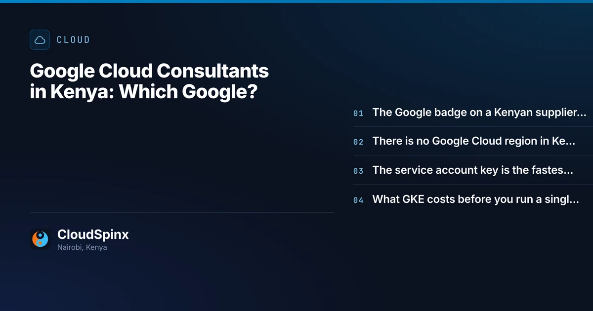 Google Cloud Consultants in Kenya: Which Google?