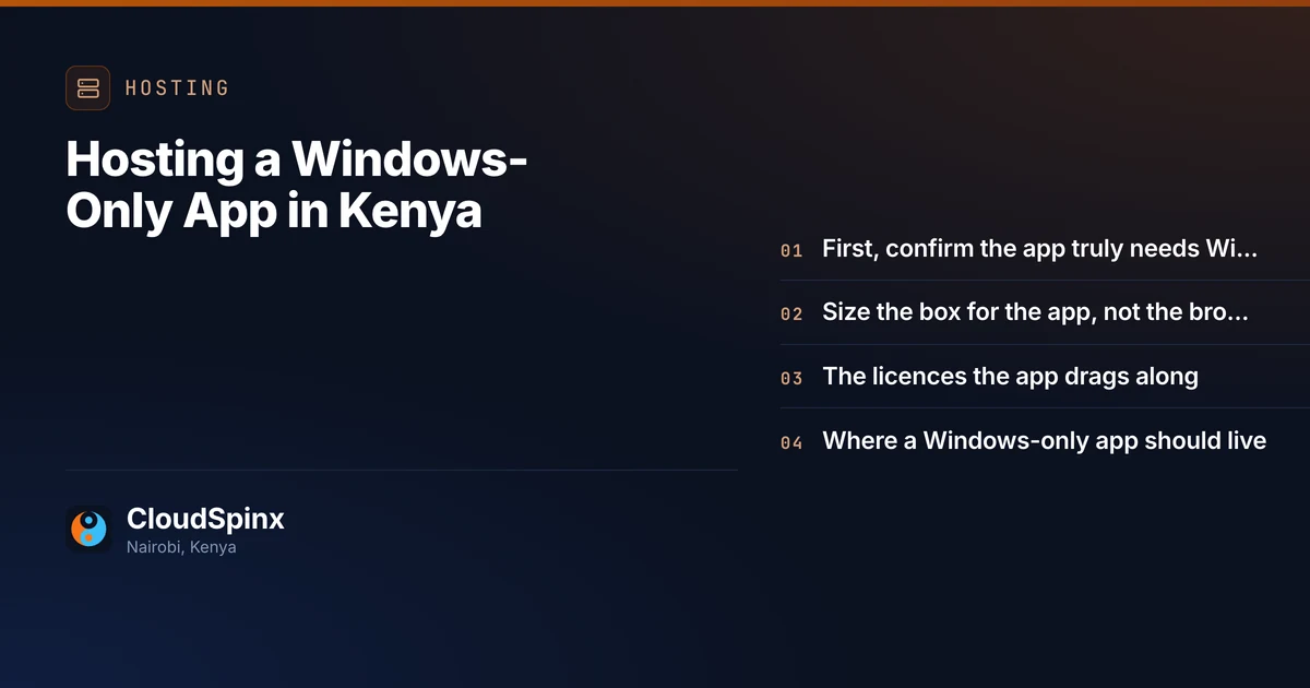 Hosting a Windows-Only App in Kenya