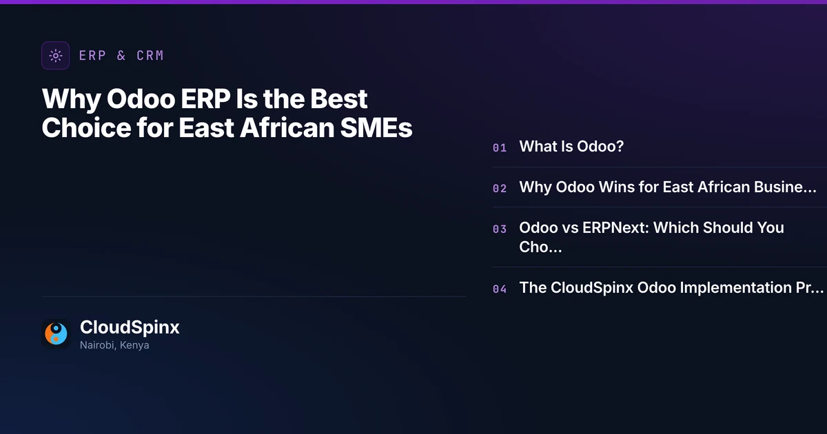 Why Odoo ERP Is the Best Choice for East African SMEs