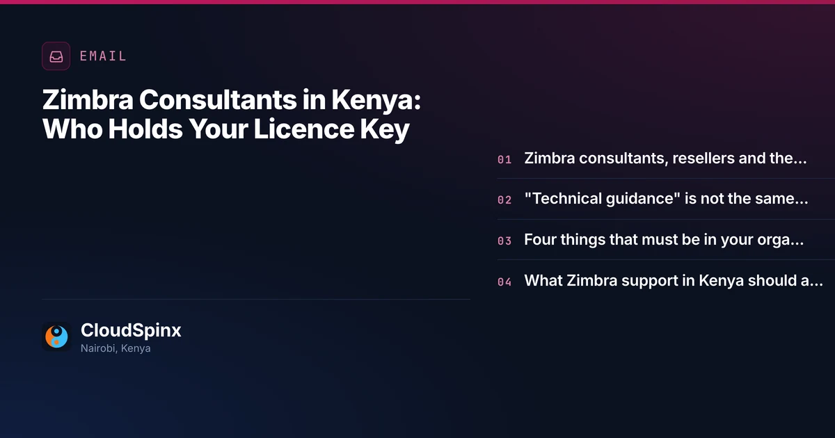Zimbra Consultants in Kenya: Who Holds Your Licence Key